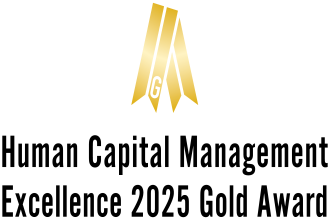Selected as a “Human Capital Management Excellence(Gold Award)”(Fiscal 2022–)