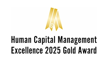 Selected as a &ldquo;Human Capital Management Excellence(Gold Award)&rdquo;(Fiscal 2022&ndash;)